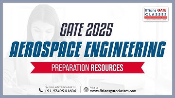 GATE Aerospace Engineering 2025 Syllabus | GATE AE Preparation Resources & Books | Subject Weightage