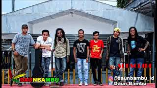 Video thumbnail of "Daun Bambu - Sedulur Gimbal"