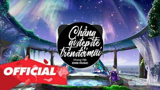 Chẳng Gì Đẹp Đẽ Trên Đời Mãi (Andy Remix) - Khang Việt | Nhạc EDM Tik Tok 8D Gây Nghiện 2020