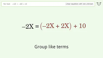 Linear equation with one unknown: Solve -4X=-2X+10 step-by-step solution