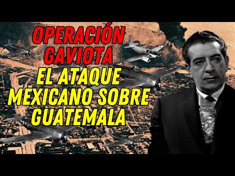 El ATAQUE MEXICANO sobre GUATEMALA