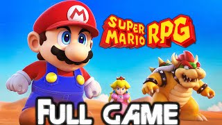 SUPER MARIO RPG Gameplay Walkthrough FULL GAME (4K 60FPS) No Commentary