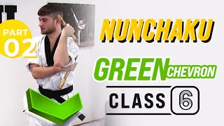 Nunchaku - Green Chevron - Class 6 (Part 2)