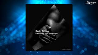 Solid Stone - Body Language (Original Mix)