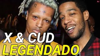 Kid Cudi &amp; XXXTENTACION - X &amp; Cud [Orlando] (Legendado)