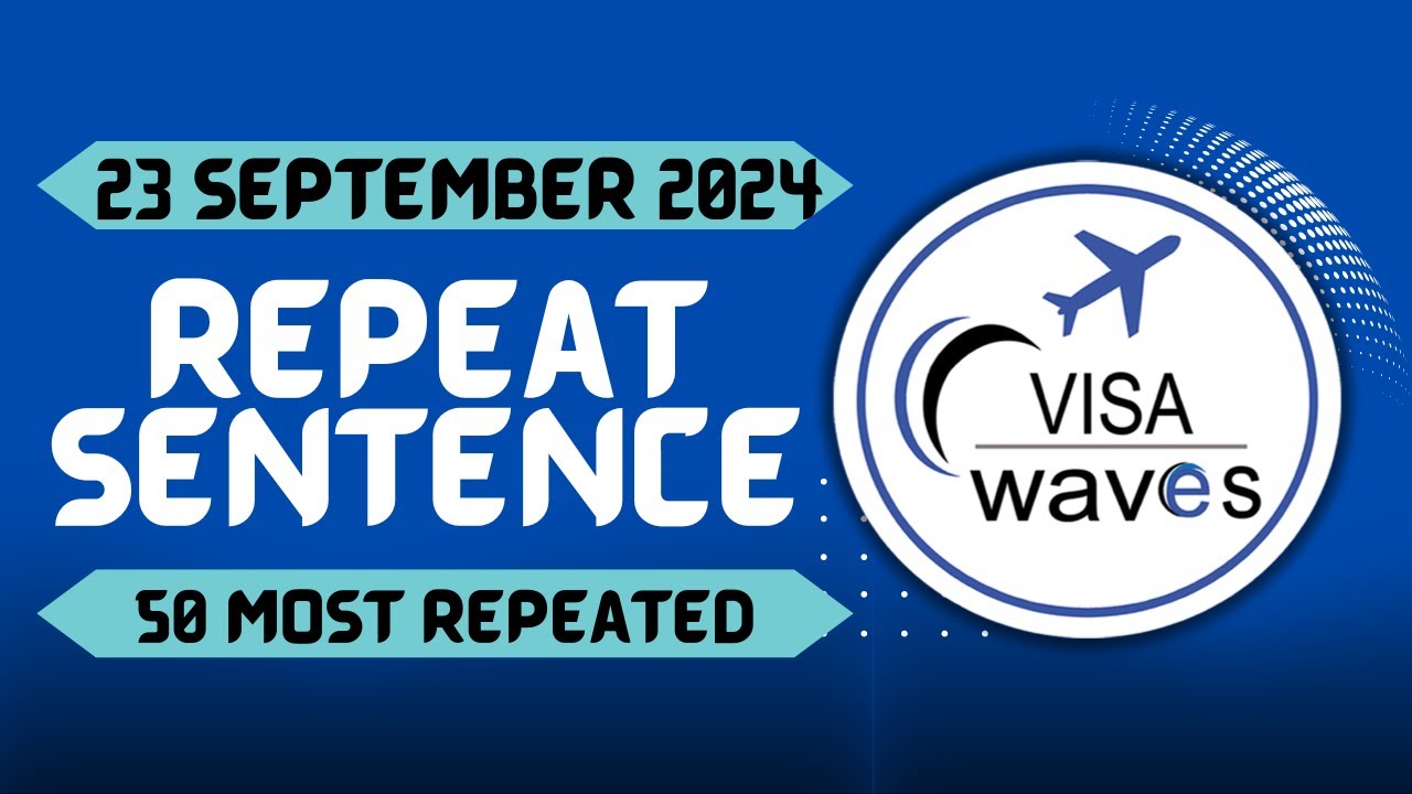 PTE Repeat Sentence September 2024 Most Repeated YouTube Pte repeat sentence september 2024 most repeated youtube