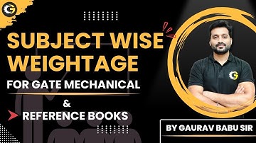 Subject Wise Weightage for GATE Mechanical by #gauravbabu Sir #gateexam #gblions