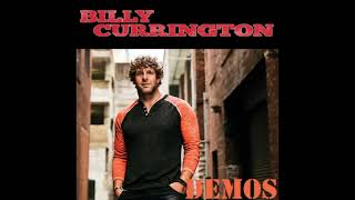 Billy Currington - Don't Make Me (Demo)