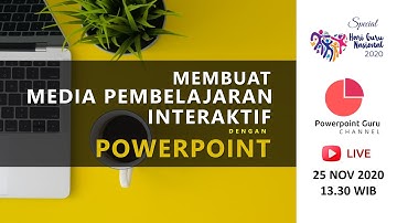 Membuat Media Pembelajaran Interaktif dengan Powerpoint