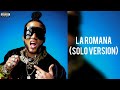 La Romana Fuego Solo Version El Alfa mp3