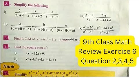 9th Class Math | Review Exercise 6 | LCM | HCF | Algebraic Square Root | Simplify | QAS Edu