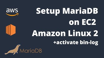 MariaDB on EC2 Amazon Linux 2