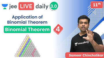 JEE: Binomial Theorem L4 | Application of Binomial Theorem | Unacademy JEE | Sameer Chincholikar