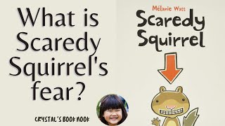 Scaredy Squirrel - Read Aloud By 9 Year Old