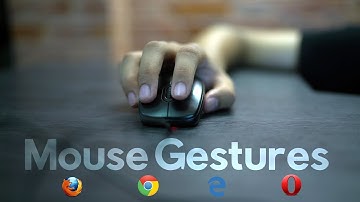 Browse Faster & Better With Mouse Gestures