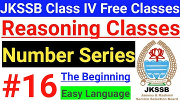 #16 Number Series || JKSSB Class IV Vacancy Free Classes || From Zero to Hero Class // Reasoning 🔥