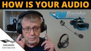 Good Audio for 2D & VR Pilots | Get the BEST out of MSFS | Plus MODMIC wireless studio grade mic