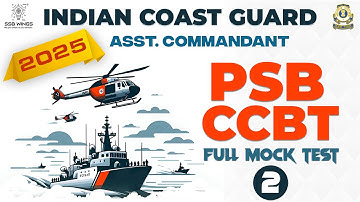 ICG  PSB | ICG CCBT Mock Test | Indian Coast Guard Assistant Commandant | SSBWINGS | COASTGUARD PSB