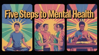 5 Steps to Mental Wellbeing