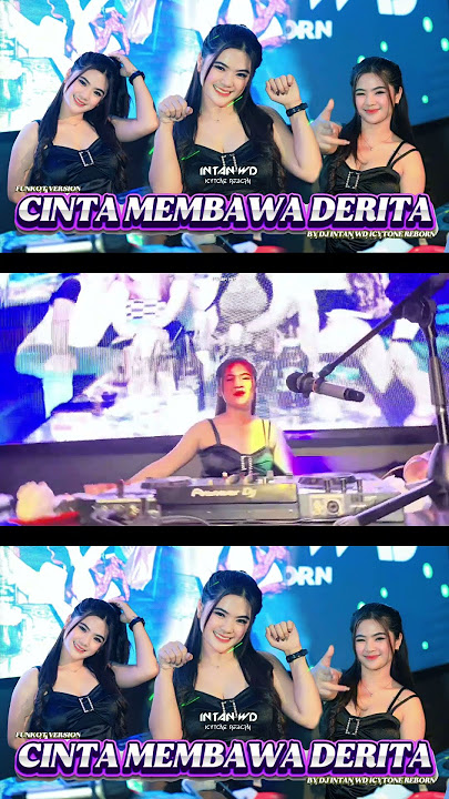 FUNKOT VERSION - CINTA MEMBAWA DERITA COVER ( BY -DJ INTAN WD )
