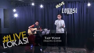 Dealova (Cover by Taif & Carlpane)