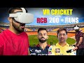 241 runs rcb vs csk match in vr cricket