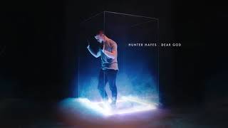 Video thumbnail of "Hunter Hayes - Dear God [Audio]"