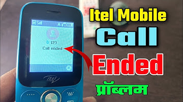 itel 2165s call ended problem | itel Mobile call ended problem | itel phone call ended problem
