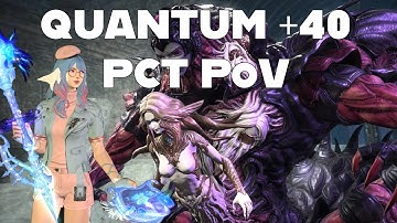QUANTUM+40 FIRST CLEAR (PCT PoV) | The Final Verse (Quantum) | FFXIV