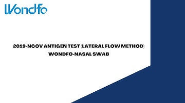 2019-nCoV Antigen Test (Lateral Flow Method) Wondfo-Nasal Swab