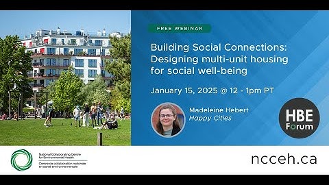 Building Social Connections: Designing multi-unit housing for social well-being