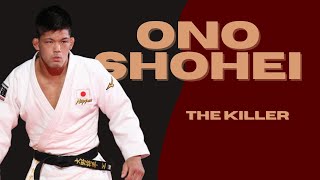 SHOHEI ONO - THE KILLER - JUDO COMPILATION -  大野将平
