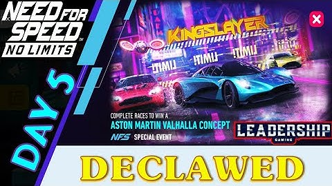 Need For Speed NoLimits | Aston Martin Valhalla Concept | Day 5 Declawed | Leadership Gaming