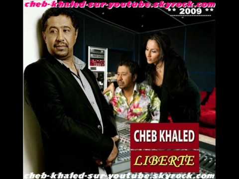 Elhajeb Cheb Khaled 2009 Liberte Maoual