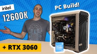 12600k & RTX 3060 PC Build - Next Gen Hybrid Hype? - YouTube