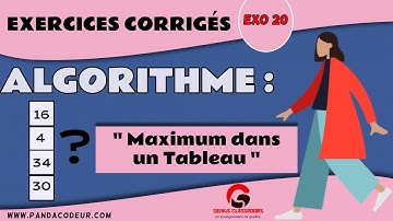 Algorithme : Exercices corrigés #20 Algorithme recherche du maximum dans un Tableau (vecteur)
