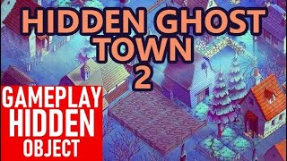Hidden Ghost Town 2 | Gameplay Hidden Object | PC screenshot 4