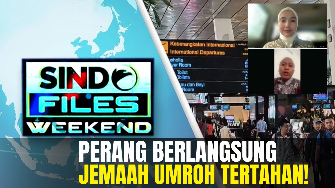 Darurat Perang Timur Tengah! Ribuan Jemaah Umroh Tertahan | Sindo Files Weekend | 07/03