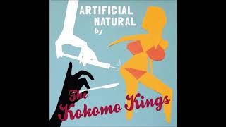 The Kokomo Kings   Artificial Natural