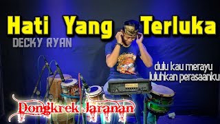 HATI YANG TERLUKA ( Decky Ryan ) Cover Lawasan version by yayan jandut