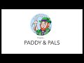 Paddy  pals