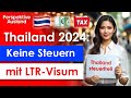 Thailand ltrvisum 10 jahre steuerfrei in thailand leben und arbeiten