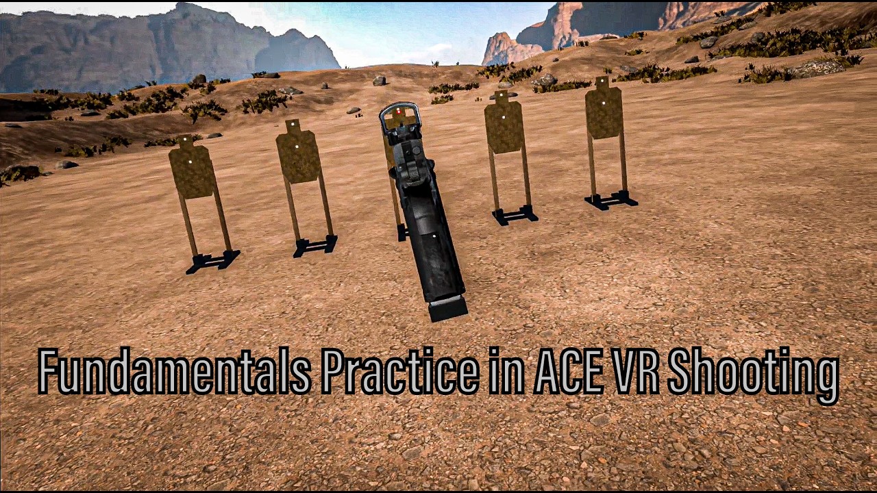 Fundamental Training in ACE VR Shooting