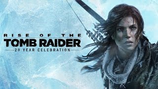 Rise of the tomb raider ...