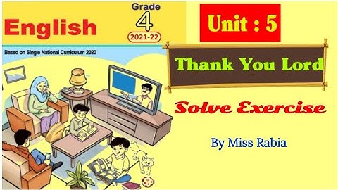 Thank You Lord|| lesson 5|| English class 4|| Solved exercise