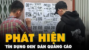 Dán tờ rơi cột điện, bị công an phát hiện cho vay ‘tín dụng đen’