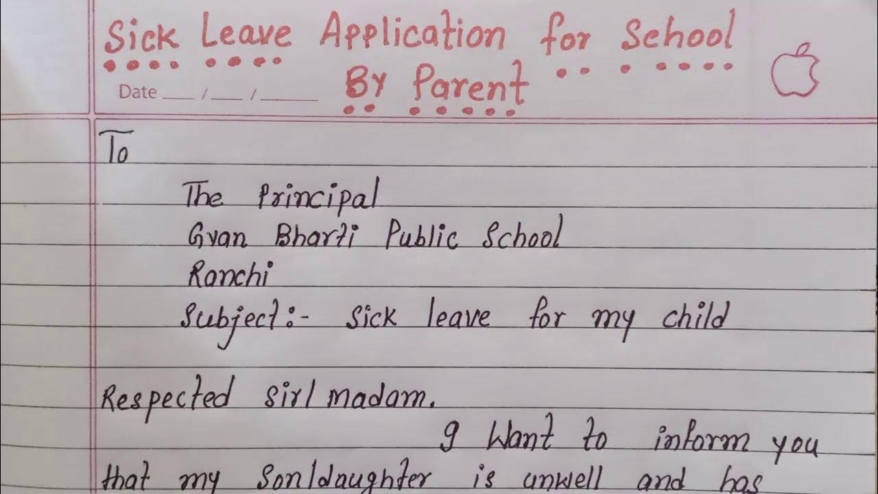 by parent Sick leave application Sick leave application by parent