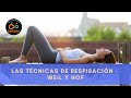 Las Técnicas de Respiración de Weil y Hof - Kinésica Salud