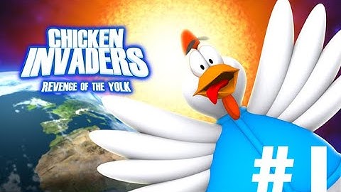 Chicken Invaders 3 Revenge of the Yolk / PART 1