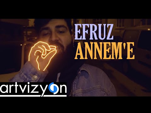 Efruz - Annem'e (Official Music Video)